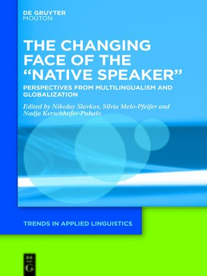 cover image of The Changing Face of the "Native Speaker"